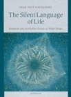 Image for The Silent Language of Life