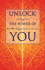 Image for Unlock the Power of You: 12 Keys to Health, Happiness &amp; Success