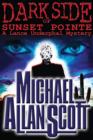 Image for Dark Side of Sunset Pointe - A Lance Underphal Mystery