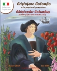 Image for Cristoforo Colombo E La Pasta Al Pomodoro - Christopher Columbus and the Pasta with Tomato Sauce : A Bilingual Picture Book (Italian-English Text)