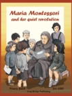 Image for Maria Montessori and Her Quiet Revolution