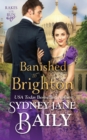 Image for Banished to Brighton : A Rakes on the Run Novel