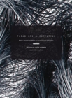 Image for Paradigms in Computing : Making, Machines, and Models for Design Agency in Architecture