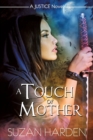 Image for A Touch of Mother