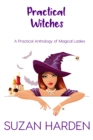 Image for Practical Witches: A Practical Anthology of Magical Ladies