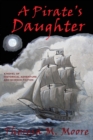 Image for A Pirate&#39;s Daughter