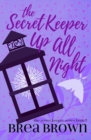 Image for The Secret Keeper Up All Night