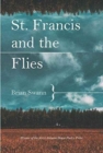 Image for St. Francis and the Flies