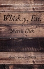 Image for Whiskey, Etc. - Short (short) stories