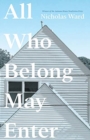 Image for All Who Belong May Enter