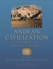 Image for Andean Civilization: A Tribute to Michael E. Moseley