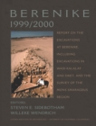 Image for Berenike 1999/2000: Report on the Excavations at Berenike, Including Excavations in Wadi Kalalat and Siket, and the Survey of the Mons Smaragdus Region