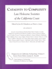 Image for Catalysts to Complexity: Late Holocene Societies of the California Coast