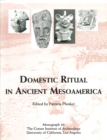 Image for Domestic Ritual in Ancient Mesoamerica