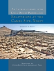 Image for An Investigation Into Early Desert Pastoralism: Excavations at the Camel Site, Negev : monograph 69