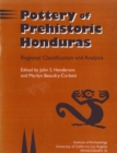 Image for Pottery of Prehistoric Honduras: Regional Classification and Analysis