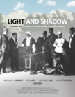 Image for Light and Shadow: Isolation and Interaction in the Shala Valley of Northern Albania : volume 28