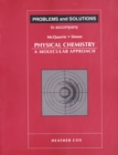 Image for Problems and Solutions to Accompany McQuarrie and Simon&#39;s Physical Chemistry