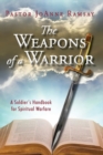 Image for The Weapons of a Warrior