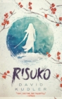 Image for Risuko : A Kunoichi Tale