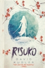 Image for Risuko : A Kunoichi Tale