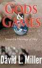 Image for Gods &amp; Games