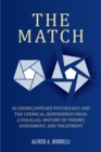 Image for Match: Academic/Applied Psychology and the Chemical Dependence Field