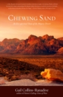 Image for Chewing Sand : An Eco-Spiritual Taste of the Mojave Desert