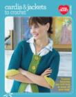 Image for Cardis &amp; Jackets to Crochet