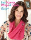 Image for Easy Scarves Wraps &amp; Cowls
