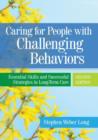 Image for Caring for people with challenging behaviors  : essential skills and successful strategies in long-term care