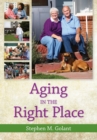 Image for Aging in the Right Place