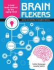 Image for Brain Flexers : Games and Activities to Strengthen Memory