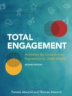 Image for Total Engagement : Activities for Growth and Expression in Older Adults