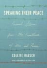 Image for Speaking their peace: personal stories from the frontlines of war and peace