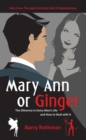 Image for Mary Ann or Ginger: The Dilemma in Every Man&#39;S Life and How to Deal with It
