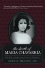 Image for Death of Maria Chavarria: One Man&#39;s Journey from Doctor to Damnation