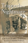 Image for Trapped in a Nightmare: The Story of an American Girl Growing up in the Nazi Slave Labor Camps