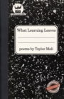 Image for What Learning Leaves