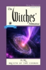 Image for The Witches&#39; Almanac 2025 : Issue 44, Spring 2025 - 2026 Air: Breath of the Cosmos