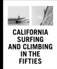 Image for California Surfing and Climbing in the Fifties