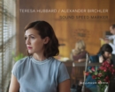 Image for Teresa Hubbard &amp; Alexander Birchler: Sound Speed Marker