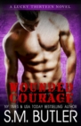 Image for Wounded Courage
