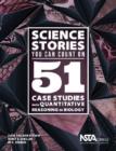 Image for Science stories you can count on  : 51 case studies with quantitative reasoning in biology
