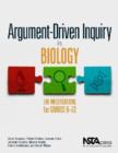Image for Argument-Driven Inquiry in Biology : Lab Investigations for Grades 9-12