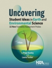 Image for Uncovering Student Ideas in Earth and Environmental Science