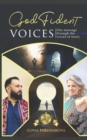 Image for Godfident Voices : One Message through Many Voices