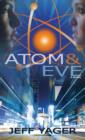 Image for Atom and Eve