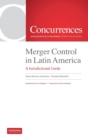 Image for Merger Control in Latin America : A Jurisdictional Guide