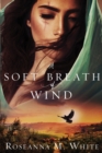 Image for A Soft Breath of Wind